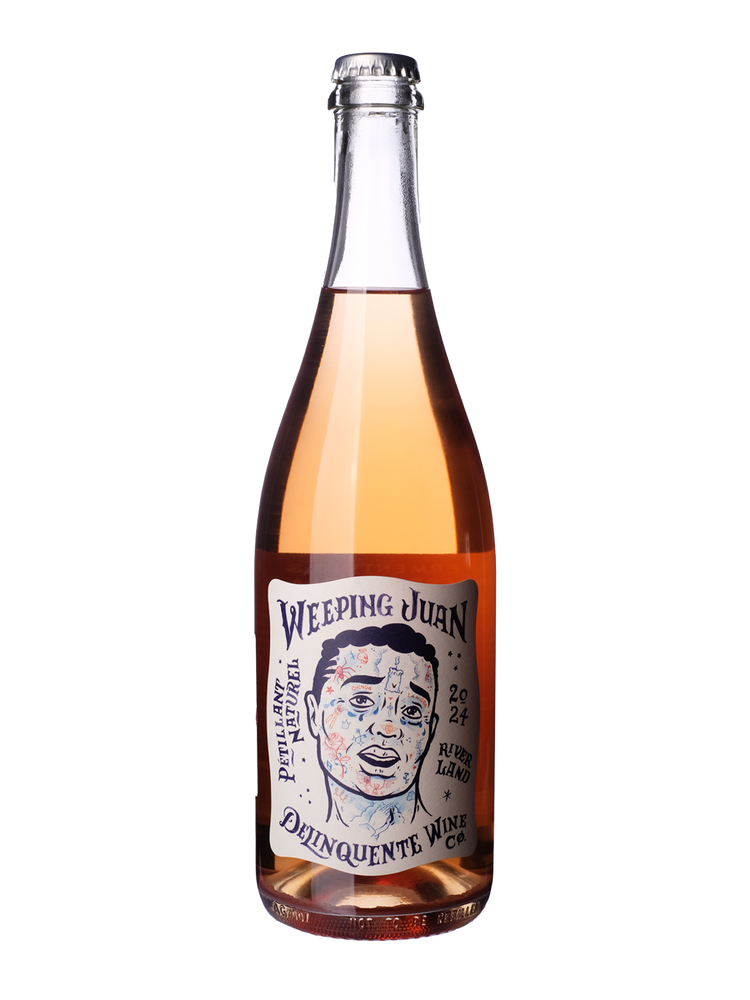 Delinquente Wine Co, Weeping Juan Pet-Nat, 2024